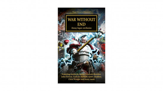 Horus Heresy book 33 - War Without End