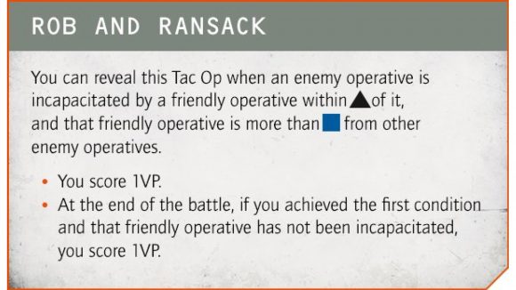 Warhammer 40k Kill Team Octarius 2nd Edition matched play missions and Tac Ops secret objectives Warhammer Community graphic showing the Rob and Ransack Tac Op